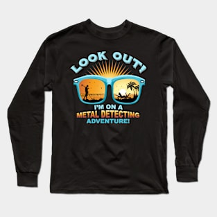 Metal Detecting Adventure Long Sleeve T-Shirt